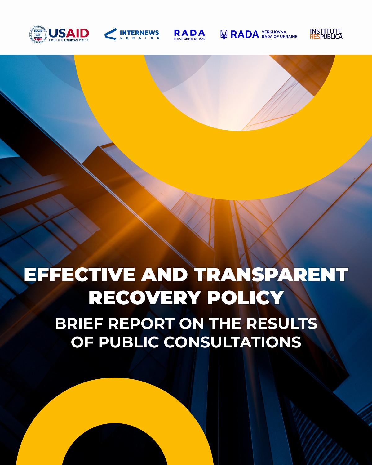 Report on the Results of Public Consultations "Effective and Transparent Recovery Policy"